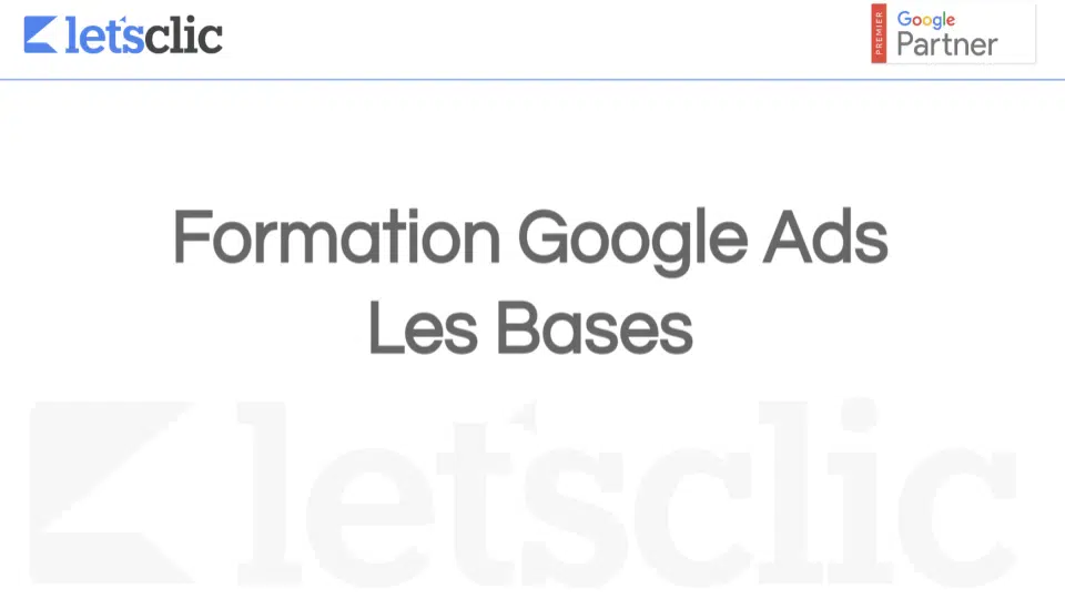 formation Google Ads